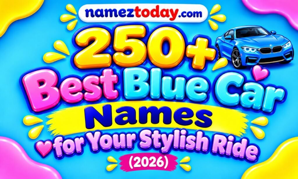 250+ Best Blue Car Names for Your Stylish Ride