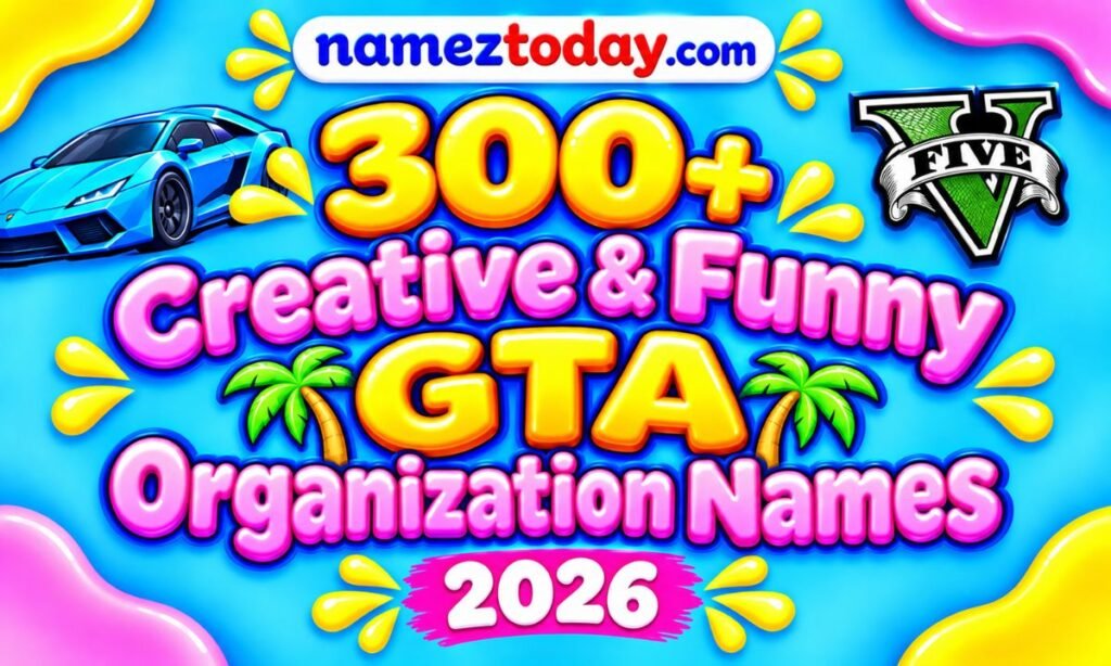 300+ Creative & Funny GTA Organization Names