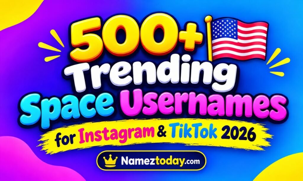 500+ Trending Space Usernames for Instagram & TikTok 2026