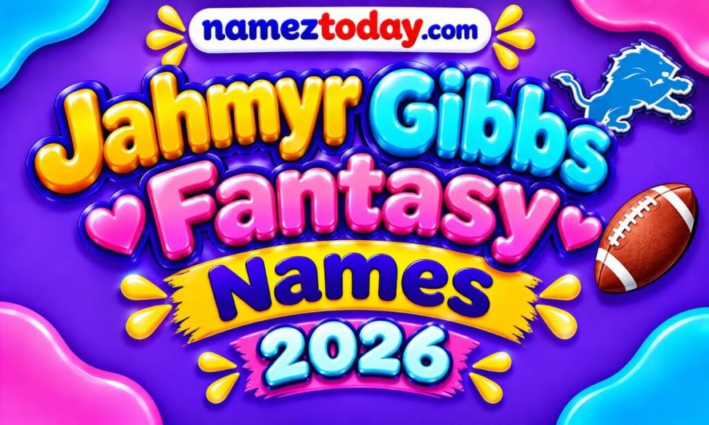 Jahmyr Gibbs Fantasy Names 2026