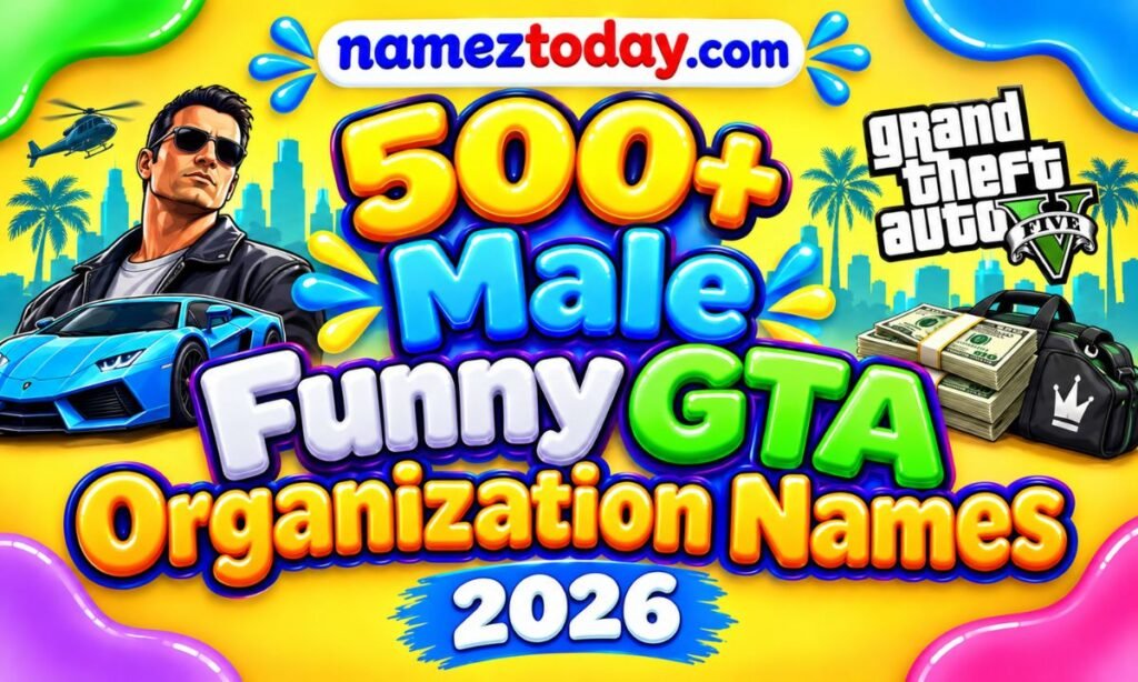 Male Funny GTA Organization Names