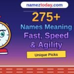 275+ Names Meaning Fast, Speed & Agility [Unique Picks]