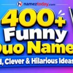 400+ Funny Duo Names Weird, Clever & Hilarious Ideas (2026)