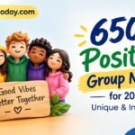650+ Positive Group Names for 2026 Unique & Inspiring