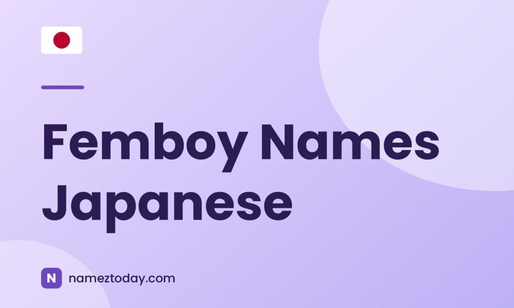 Femboy Names Japanese