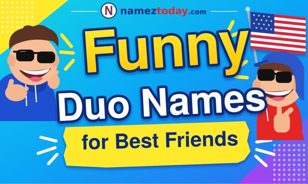 Funny Duo Names for Best Friends
