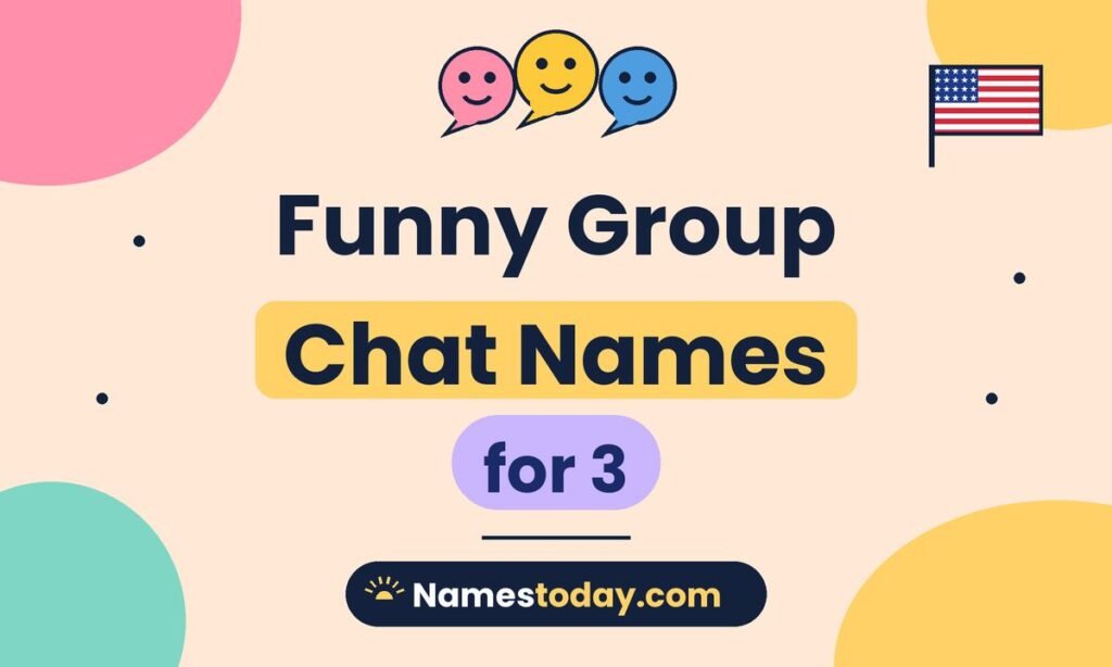 Funny Group Chat Names for 3