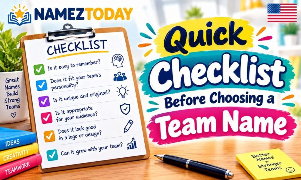Quick Checklist Before Choosing a Team Name