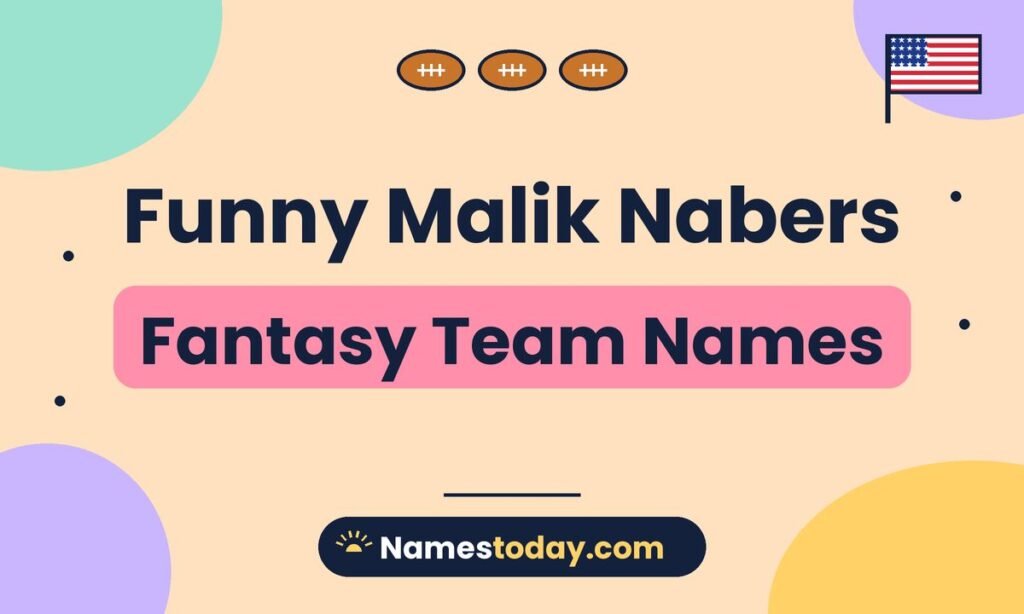 🏈 Funny Malik Nabers Fantasy Team Names 😂
